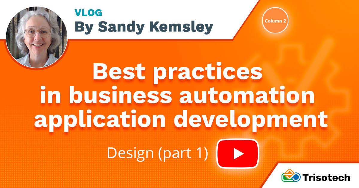 Business automation best practices #3 – Application development ...